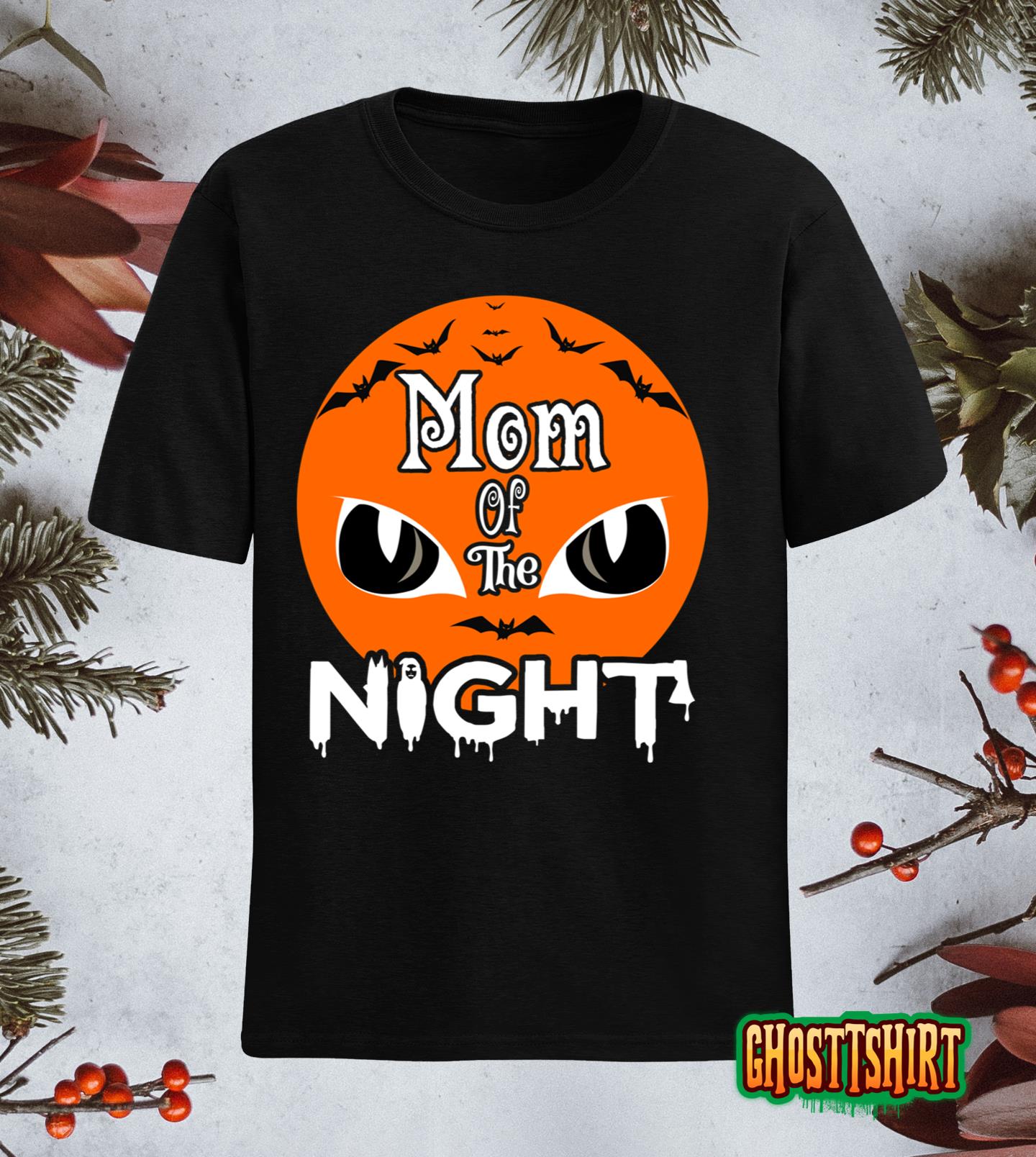 Mom Of The Night Halloween T-Shirt