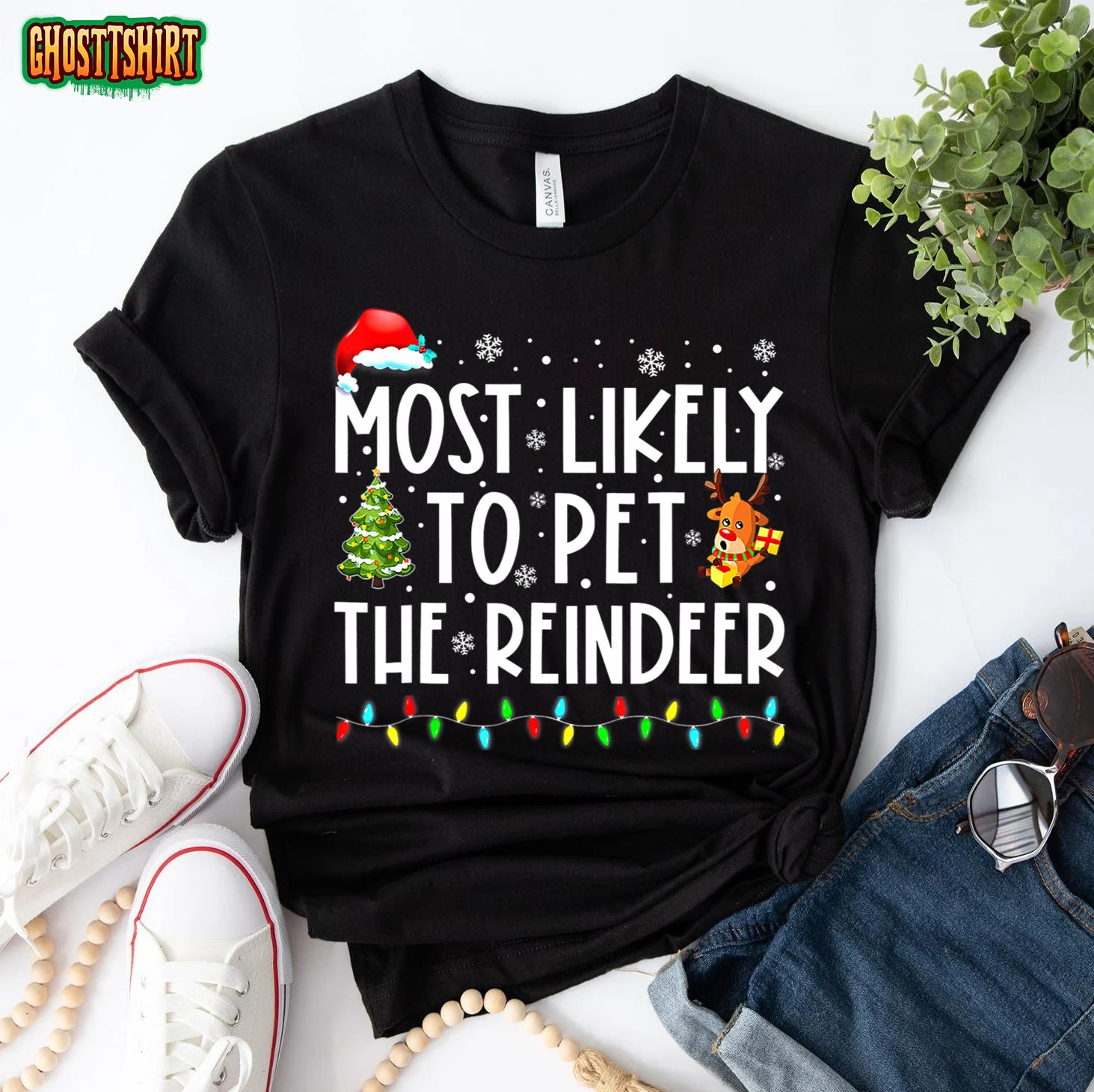 Most Likely To Pet The Reindeer Funny Christmas T-Shirt