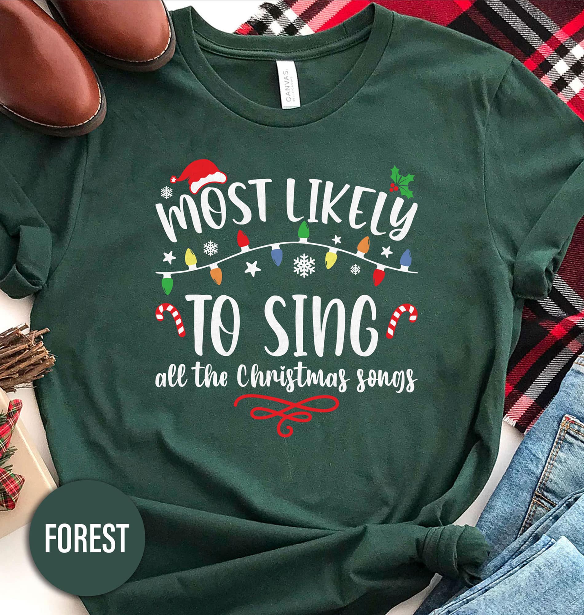 Most Likely to Sing Xmas Song Holiday Shirt