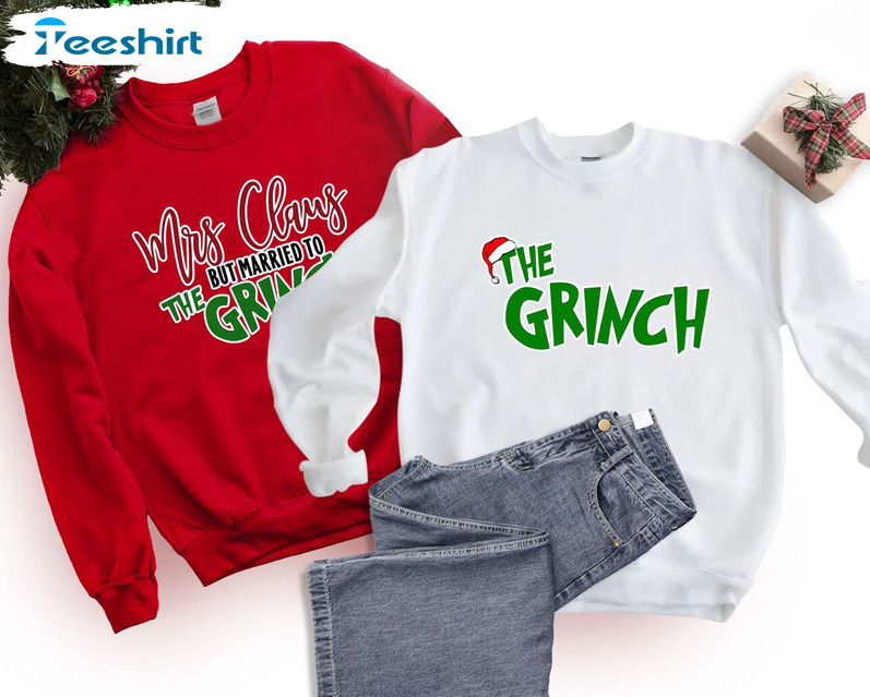 Mrs Claus But Married To The Grinch Shirt, Christmas Couple Sweatshirt Hoodie