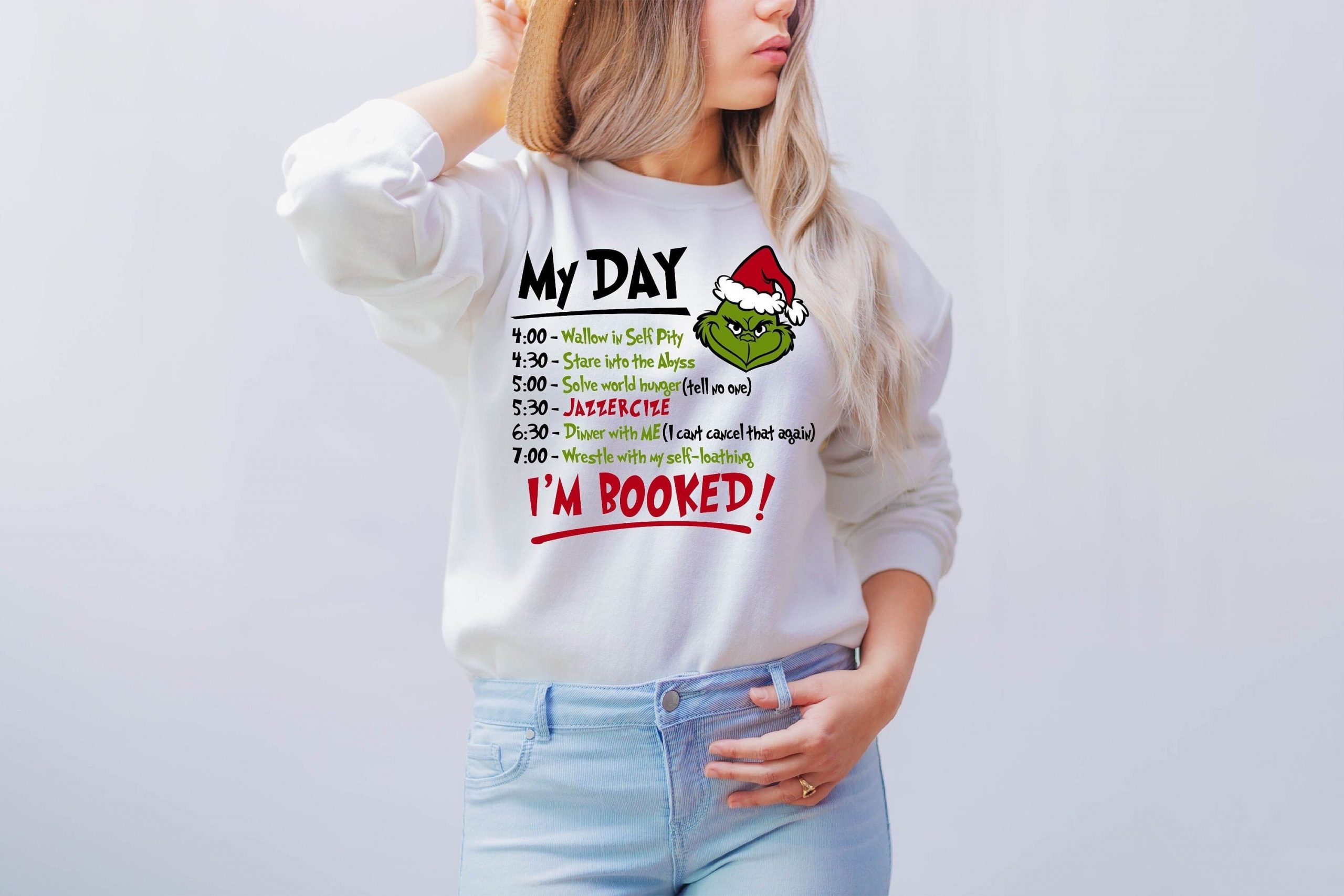 My Day I’m Booked Grinch Christmas Sweatshirt