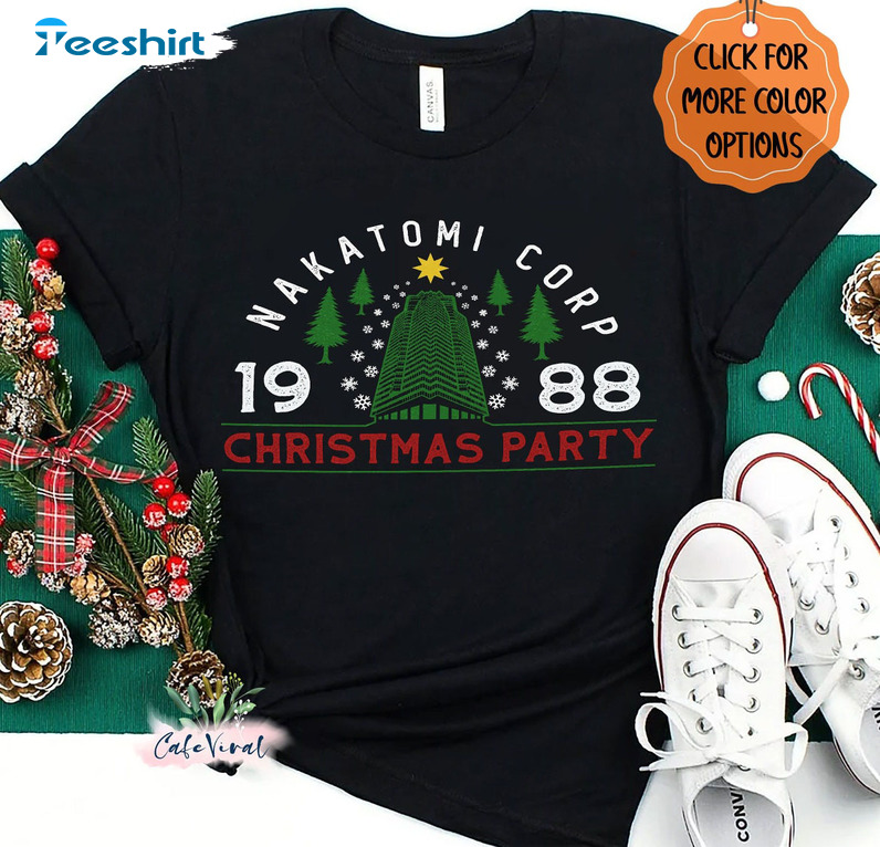 Nakatomi Plaza Christmas Party 1988 Sweatshirt, Die Hard Xmas Short Sleeve Tee Tops