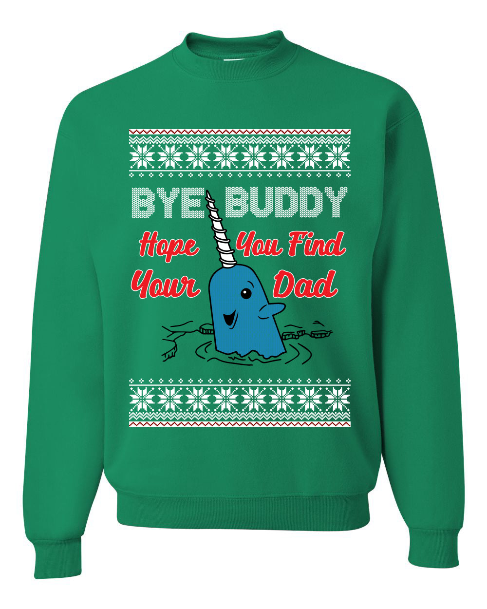 Narwhal Hope You Find Your Dad Quote Merry Ugly Christmas Sweater- Best Christmas Gifts 2023