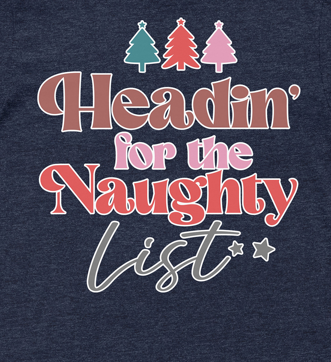 Naughty List Bound: Christmas Shirt by HolidayShirts