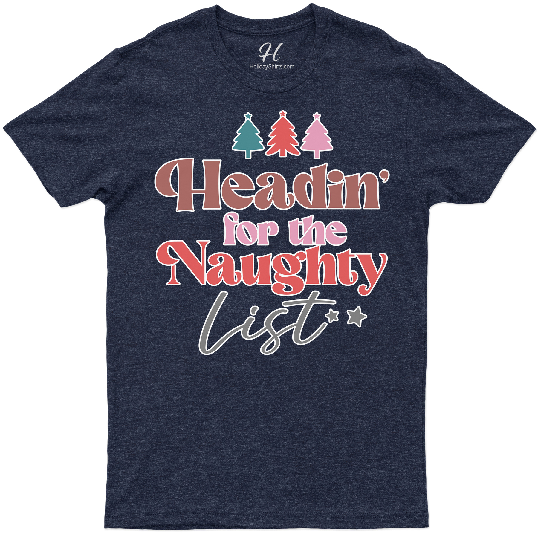 Naughty List Bound: Christmas Shirt by HolidayShirts