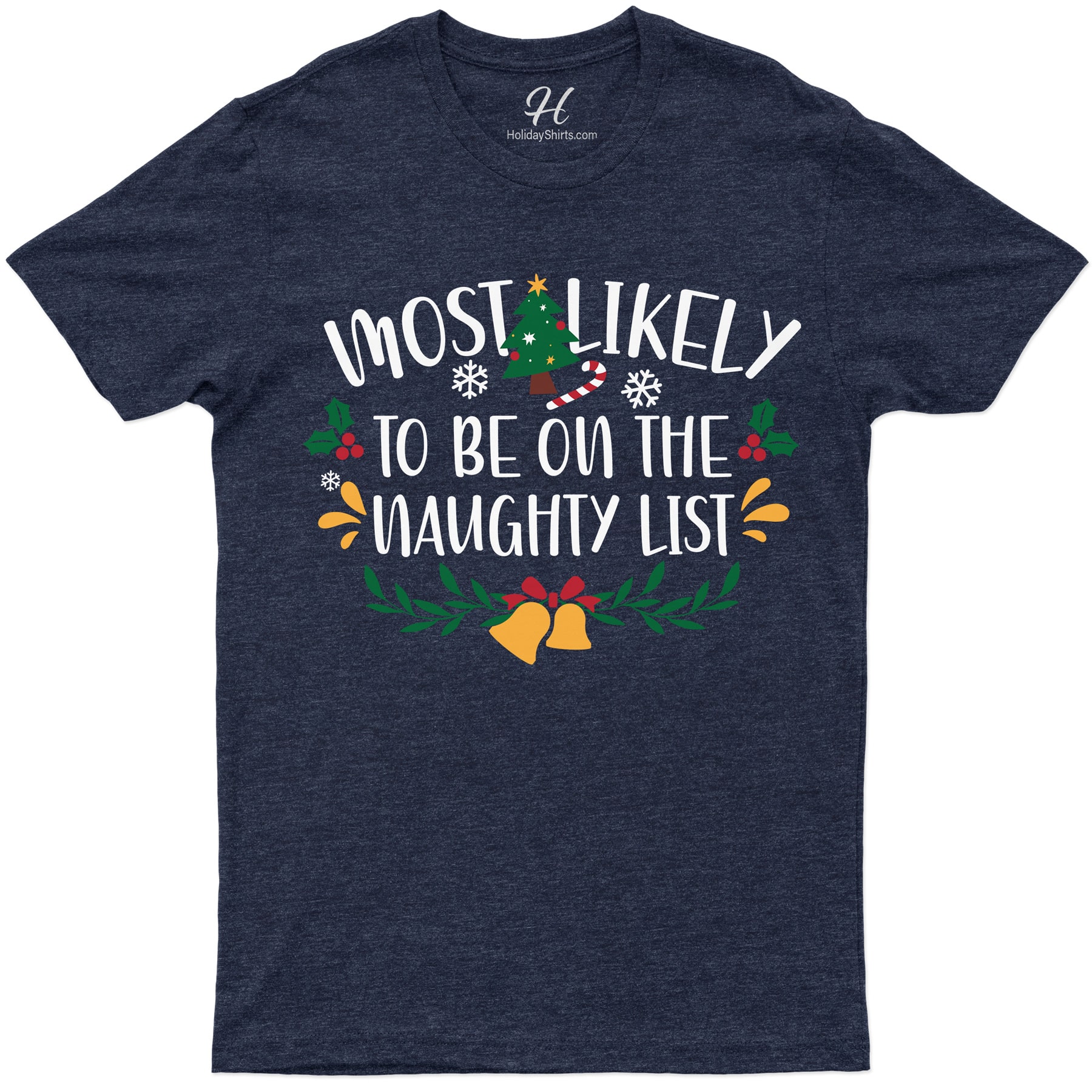 Naughty List Champ: Xmas Shirt