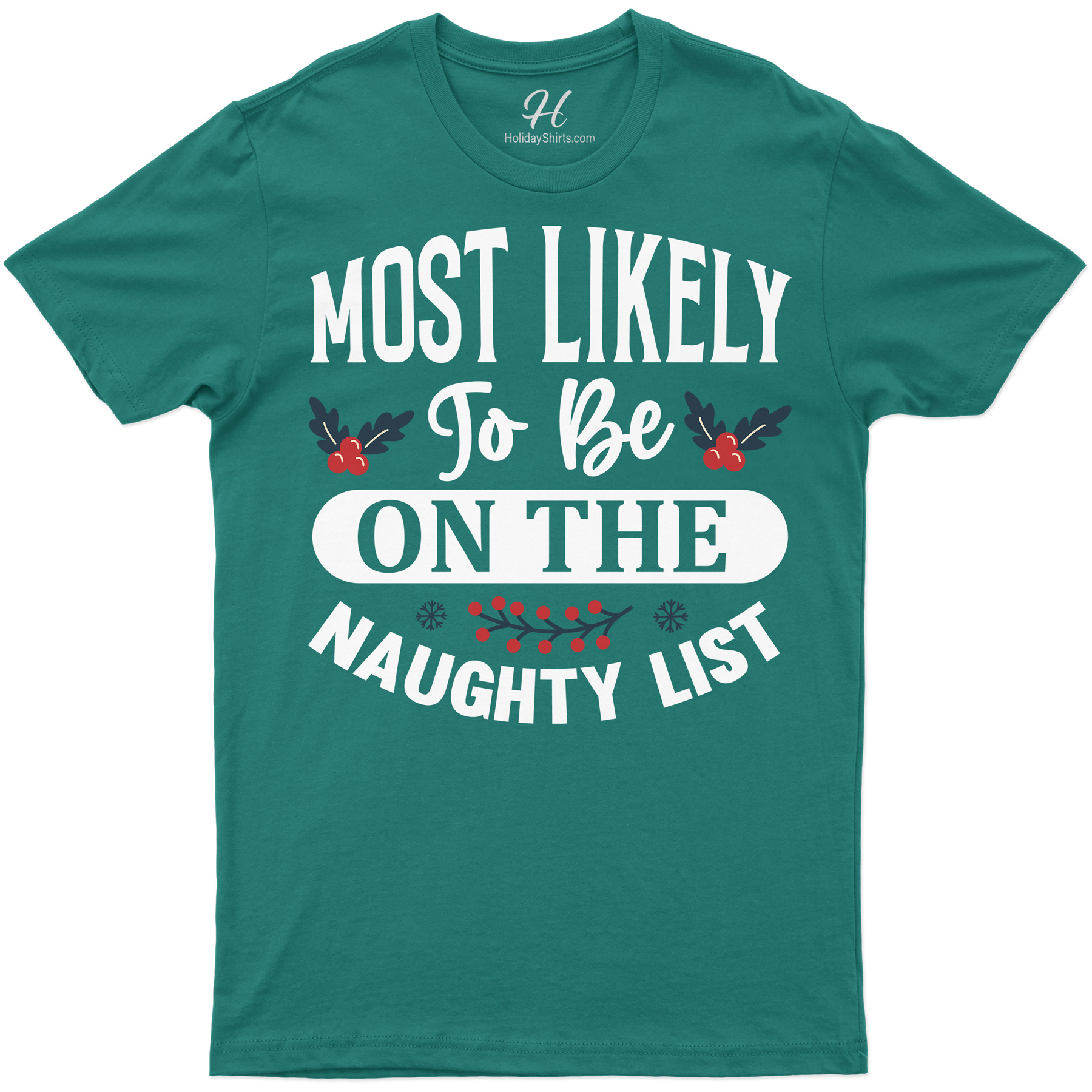 Naughty List MVP: Christmas Shirt by HolidayShirts