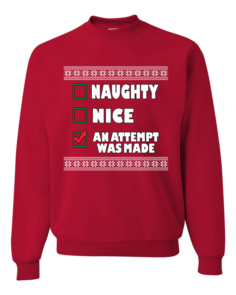 Nice Naughty an Attempt was Made Xmas Ugly Christmas Sweater- Best Christmas Gifts 2023