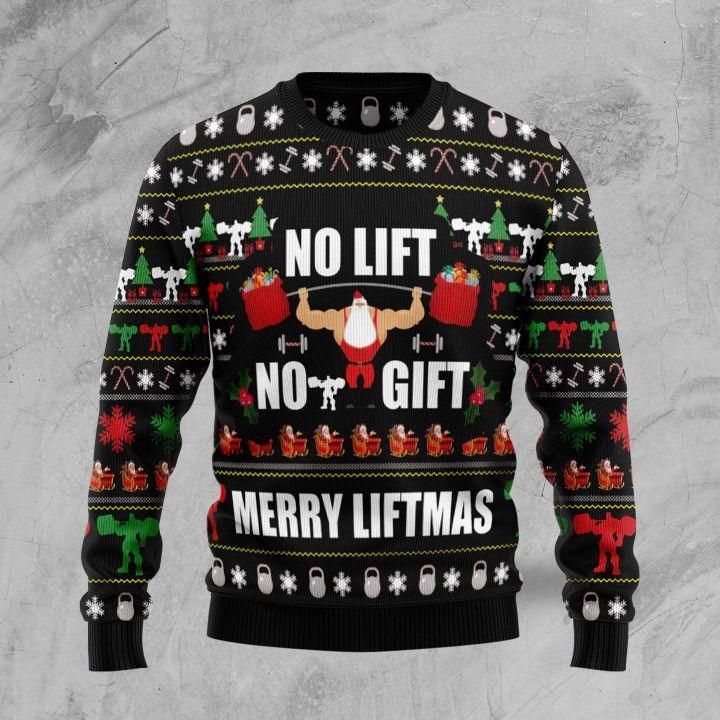 No Lift No Gift Ugly Christmas Sweater | For Men & Women | Adult | US1482- Best Christmas Gifts 2023