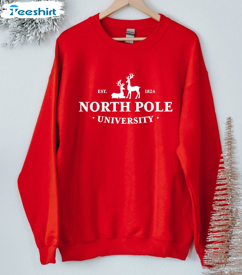 North Pole Univeristy Sweatshirt – North Pole Hot Chocolate Christmas Unisex Hoodie Sweater