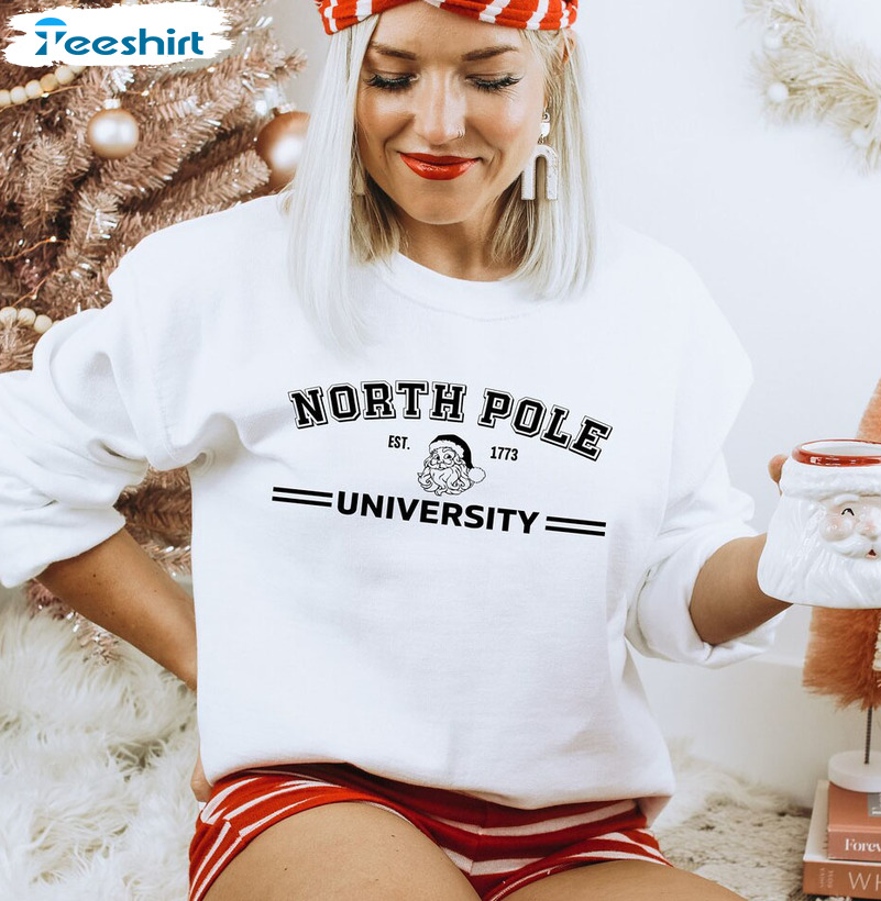 North Pole University Shirt – Christmas Santa Unisex T-shirt Long Sleeve