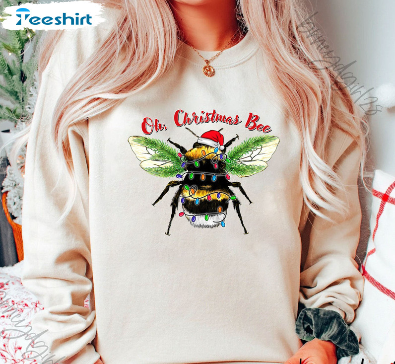 Oh Christmas Bee Shirt, Bee Lover Unisex Hoodie Sweater