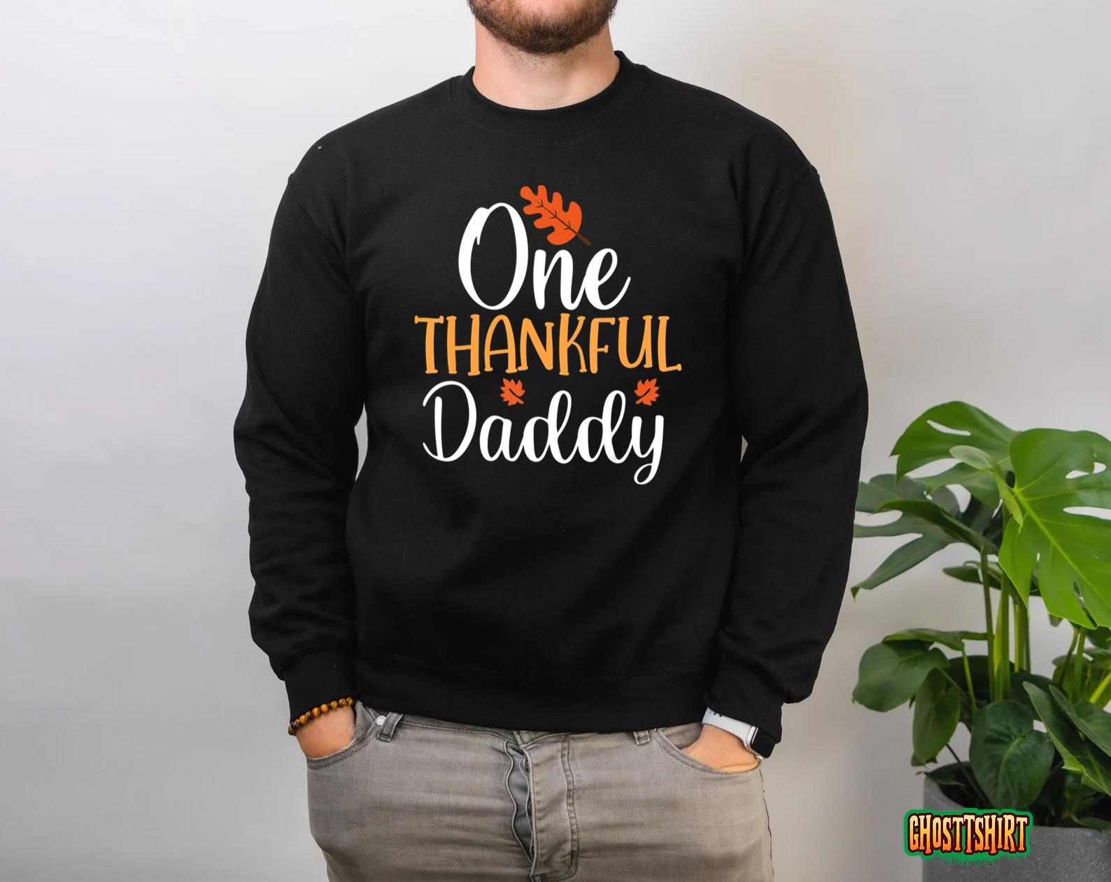 One Thankful Daddy Thanksgiving Day Family Matching Sweatshirt