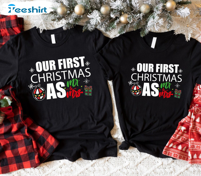 Our First Christmas As Mr Mrs Shirt – Newlywed Christmas Unisex Hoodie Long Sleeve