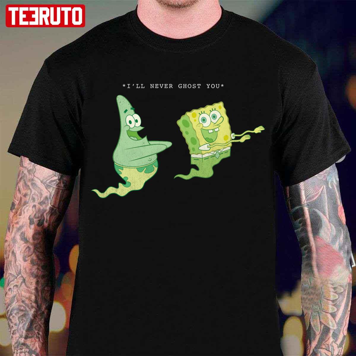 Patrick Star I’ll Never Ghost You Halloween Spongebob Unisex T-Shirt