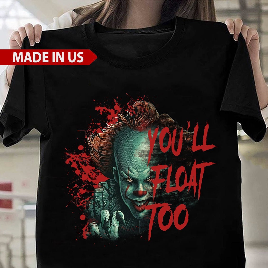 Pennywise Horror You’ll Float Too Halloween T-Shirt