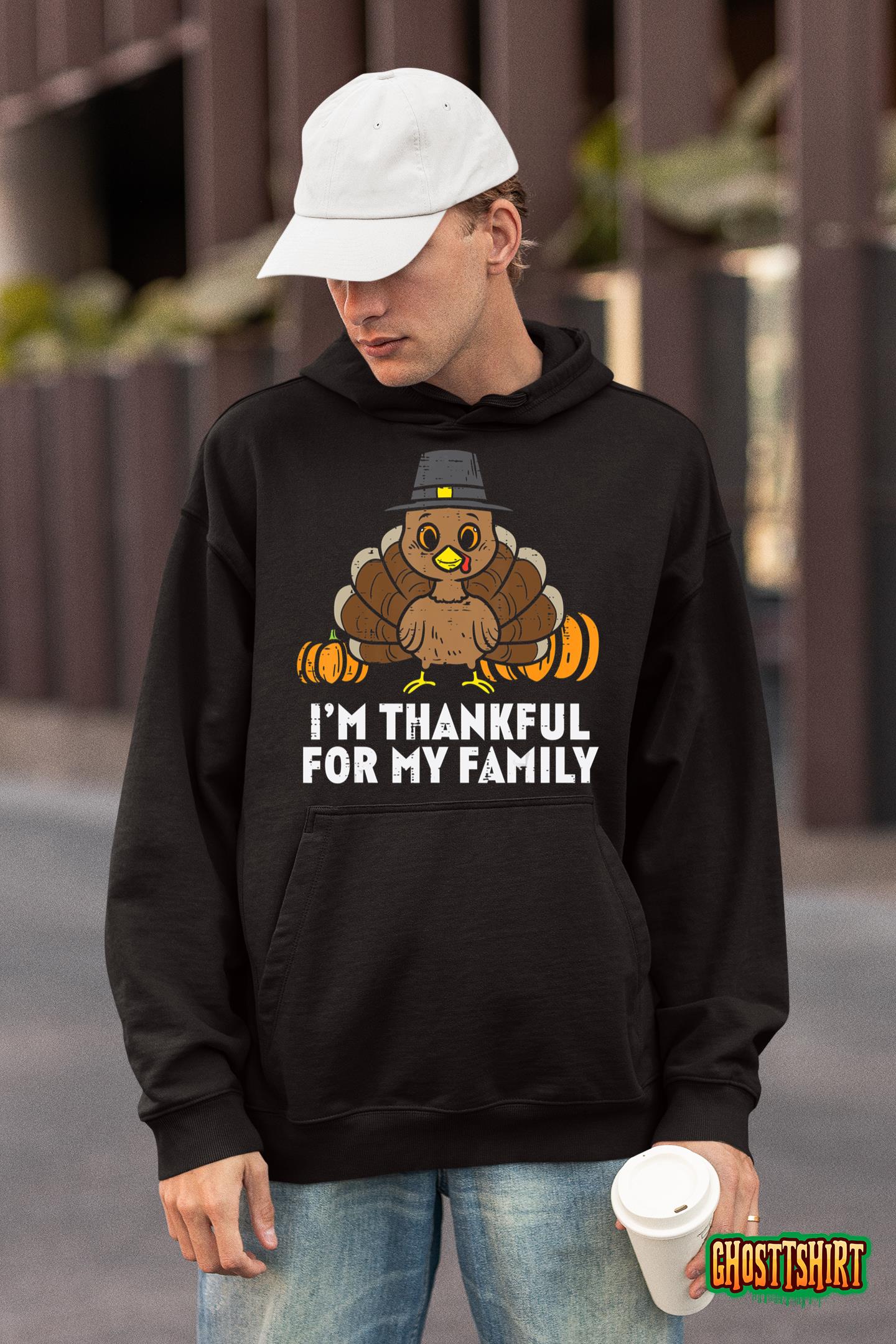 Pilgrim Turkey Im Thankful For My Family Cute Thanksgiving Hoodie