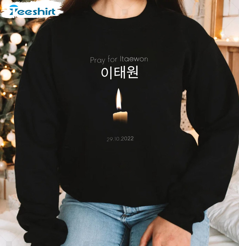 Pray For Itaewon Shirt – Korea Halloween 2022 Sweatshirt Long Sleeve