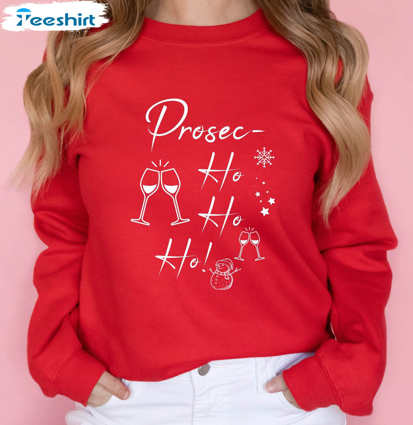 Prosec Ho Ho Ho Vintage Sweatshirt, Christmas Wine Crewneck Unisex T-shirt