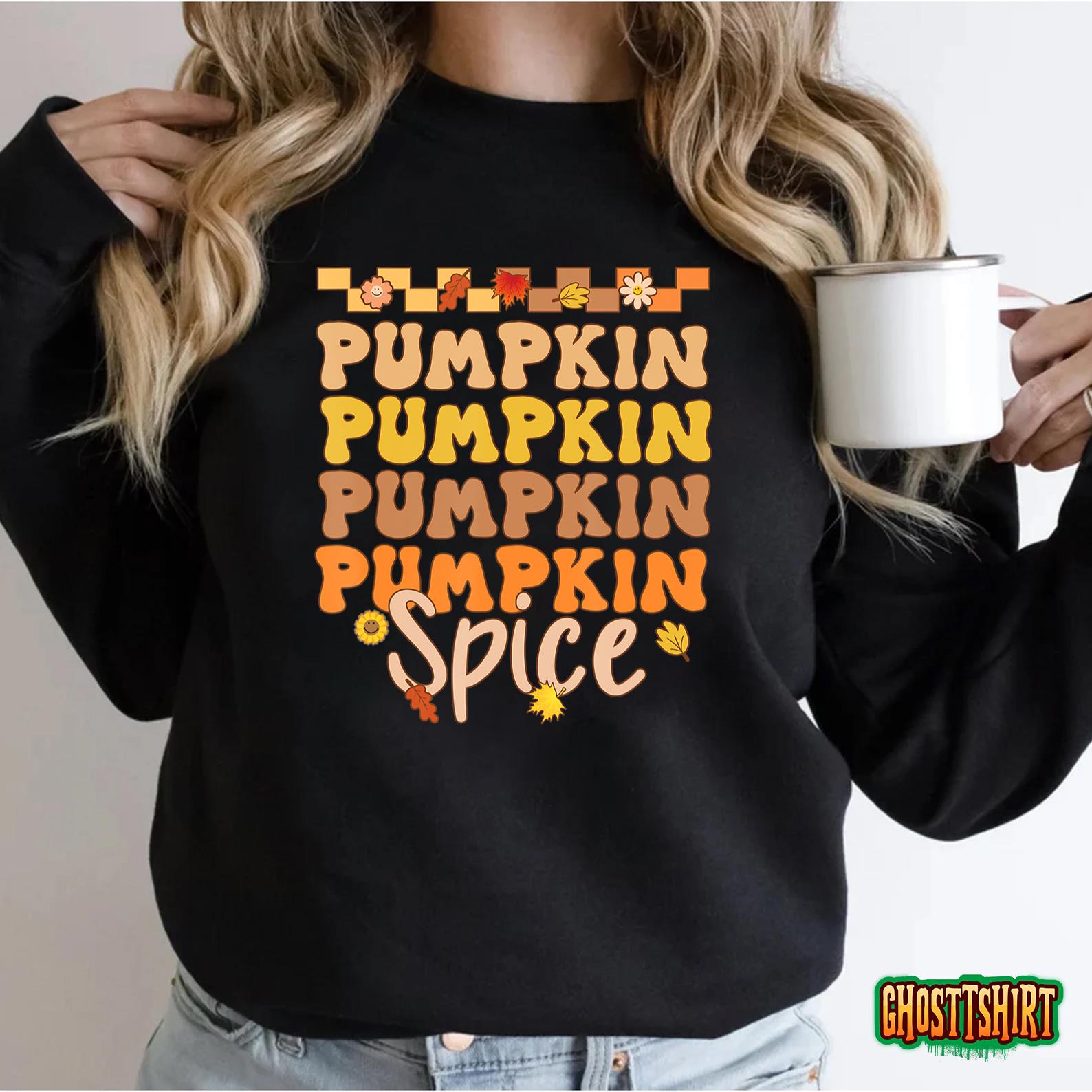 Pumpkin Spice Groovy Fall Thanksgiving 2022 Cute Shirt Women Sweatshirt