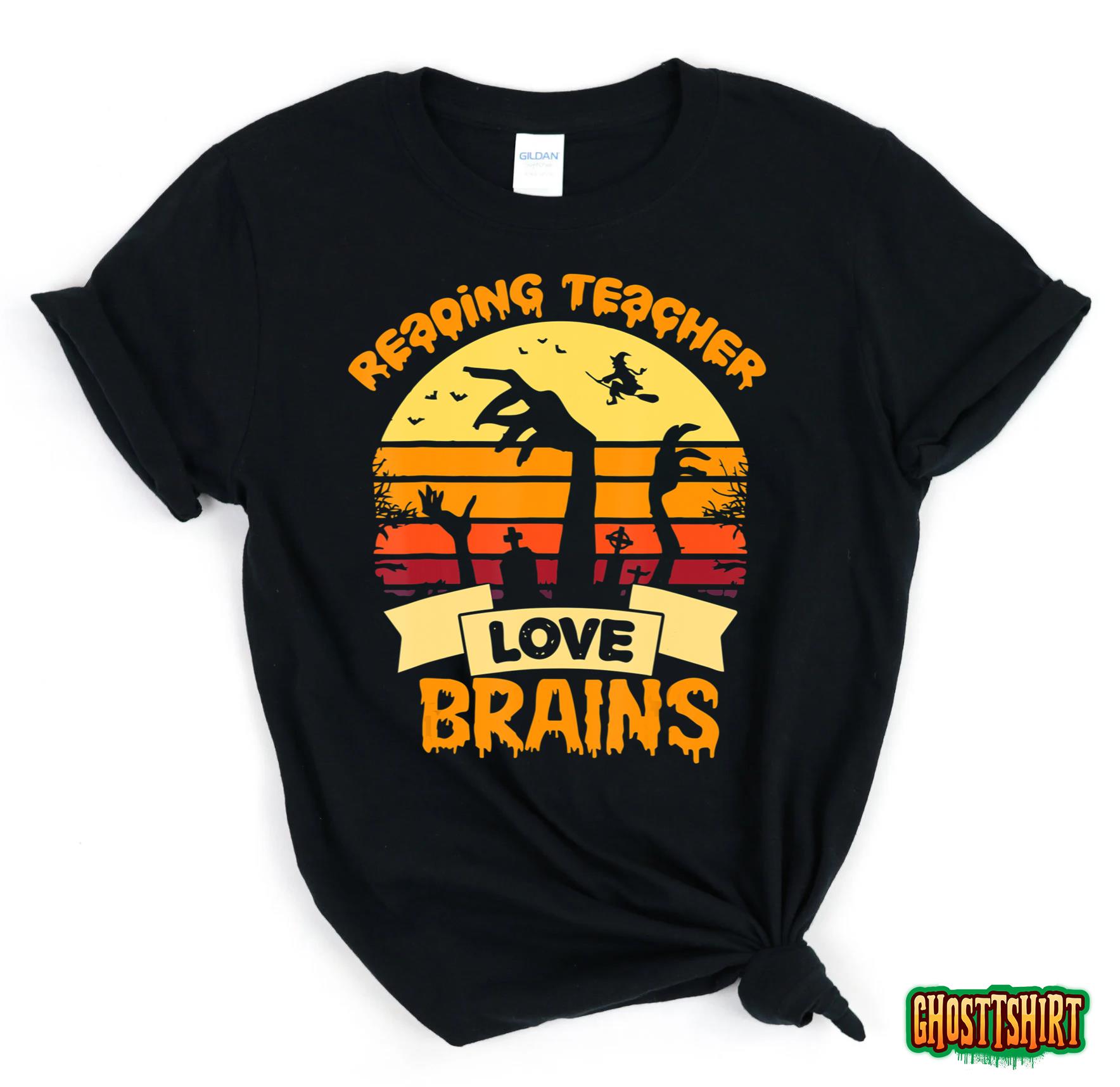 Reading Teachers Love Brains Zombie Teacher School Halloween T-Shirt