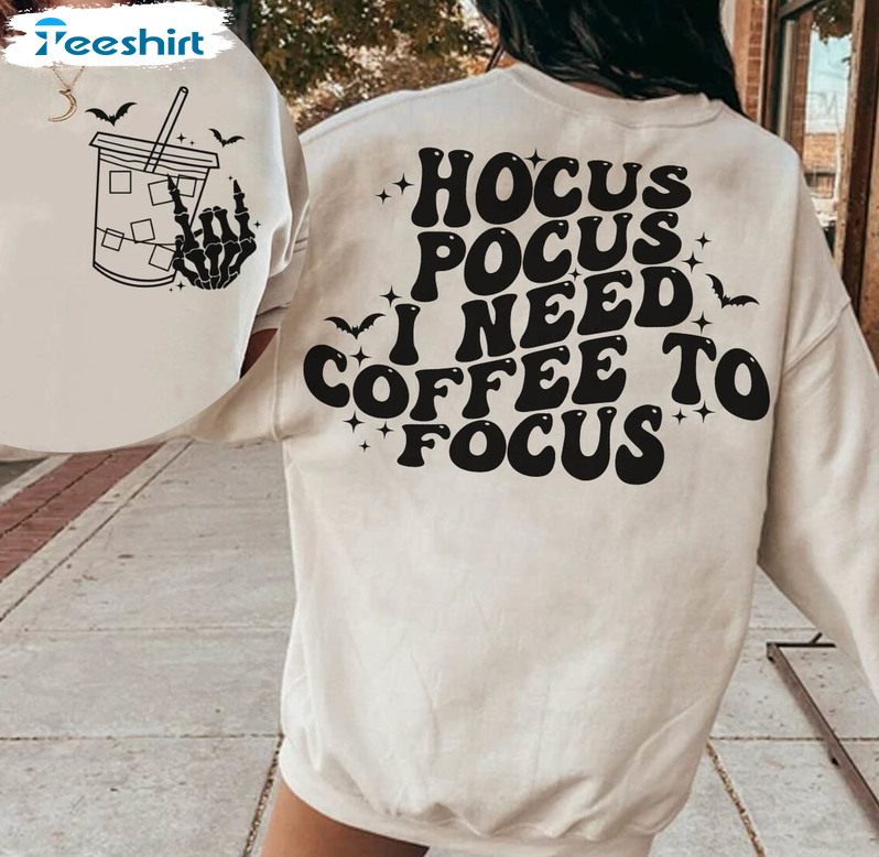 Retro Halloween Hoodie, Hocus Pocus I Need Coffee To Focus Sweatshirt T Shirt