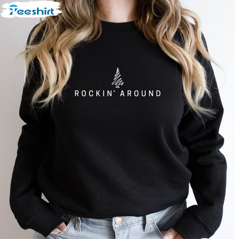 Rockin Around The Christmas Tree Shirt, Vintage Christmas Sweater Long Sleeve