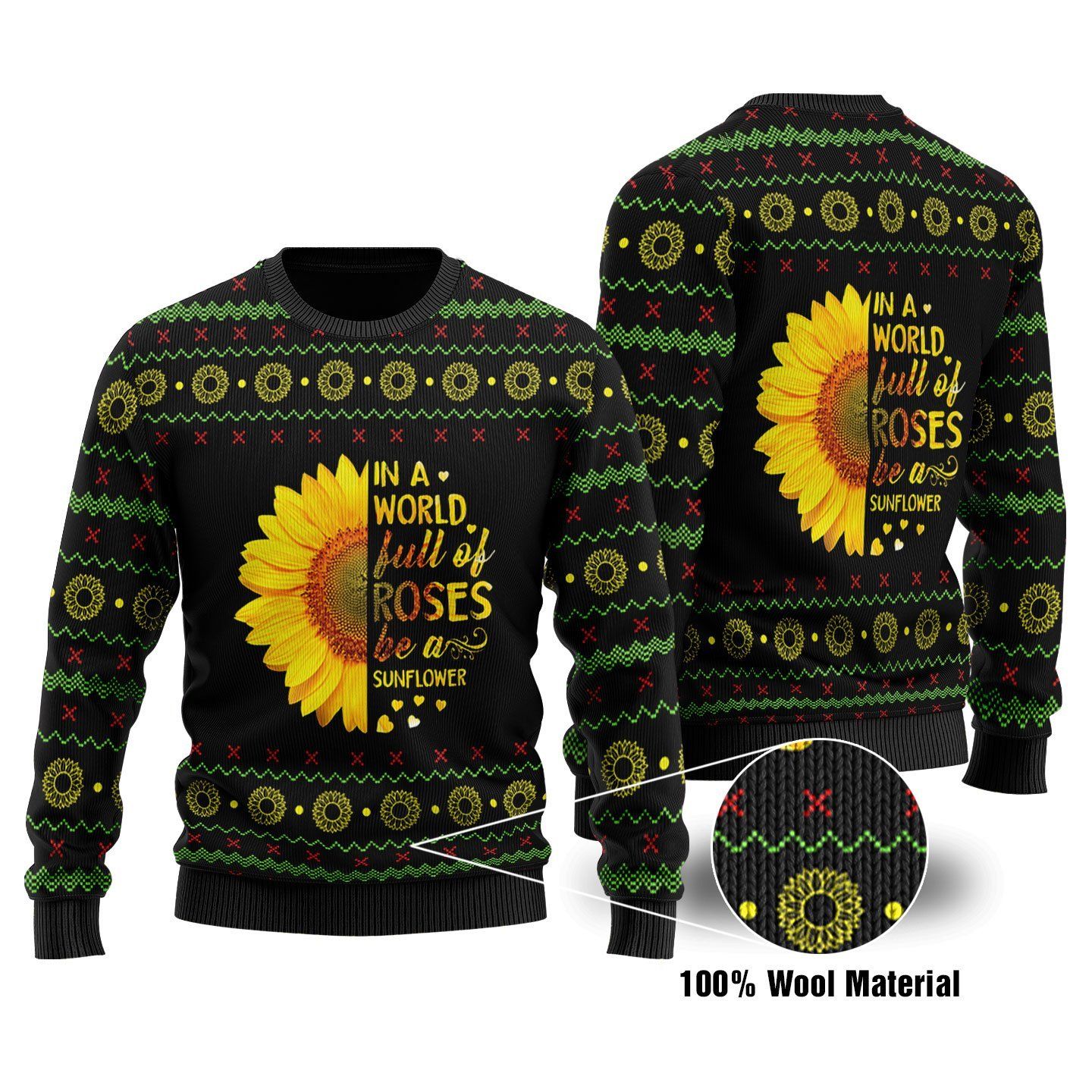 Roses Be A Sunflower Ugly Christmas Sweater | For Men & Women | Adult | US1631- Best Christmas Gifts 2023