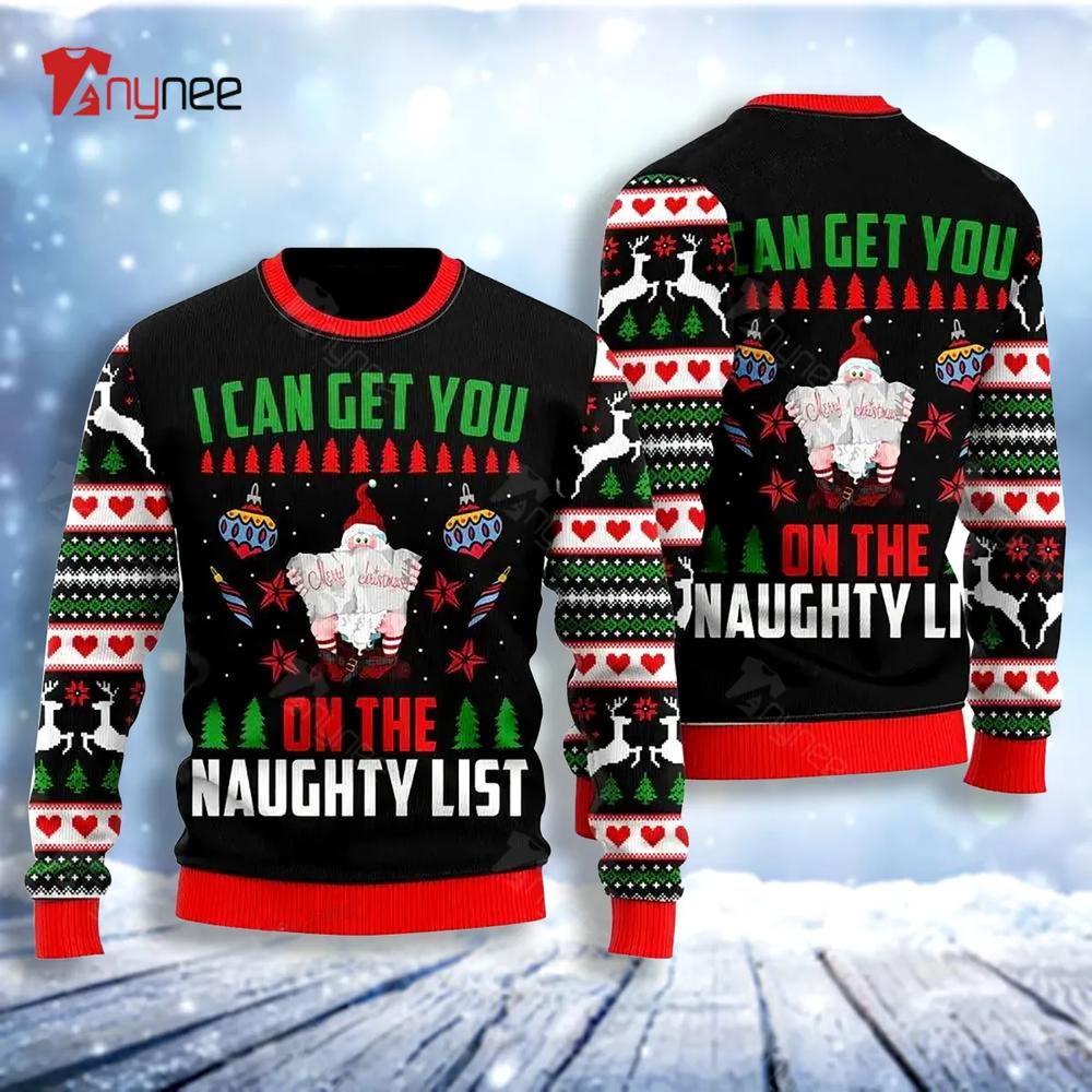 Santa Get You On Naughty List Ugly Christmas Sweater- Best Christmas Gifts 2023