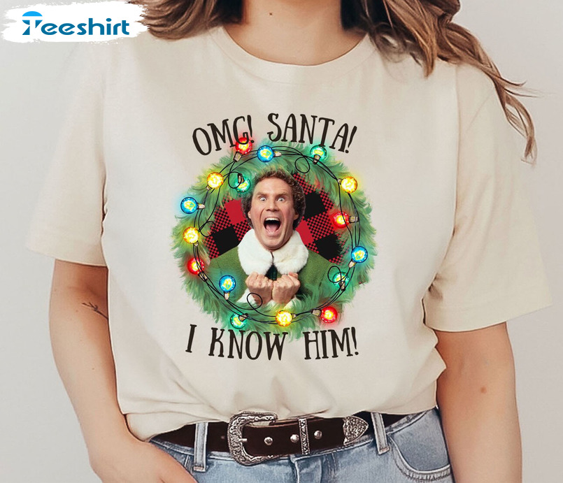 Santa Omg I Know Him Shirt, Christmas Lights Sweater Unisex T-shirt