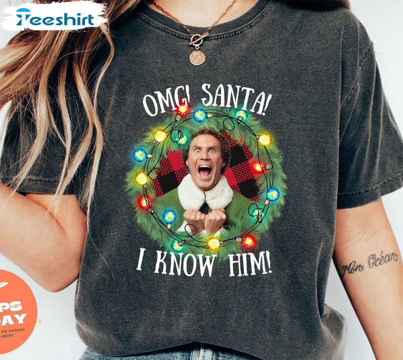 Santa Omg I Know Him Shirt, Christmas Lights Sweater Unisex T-shirt