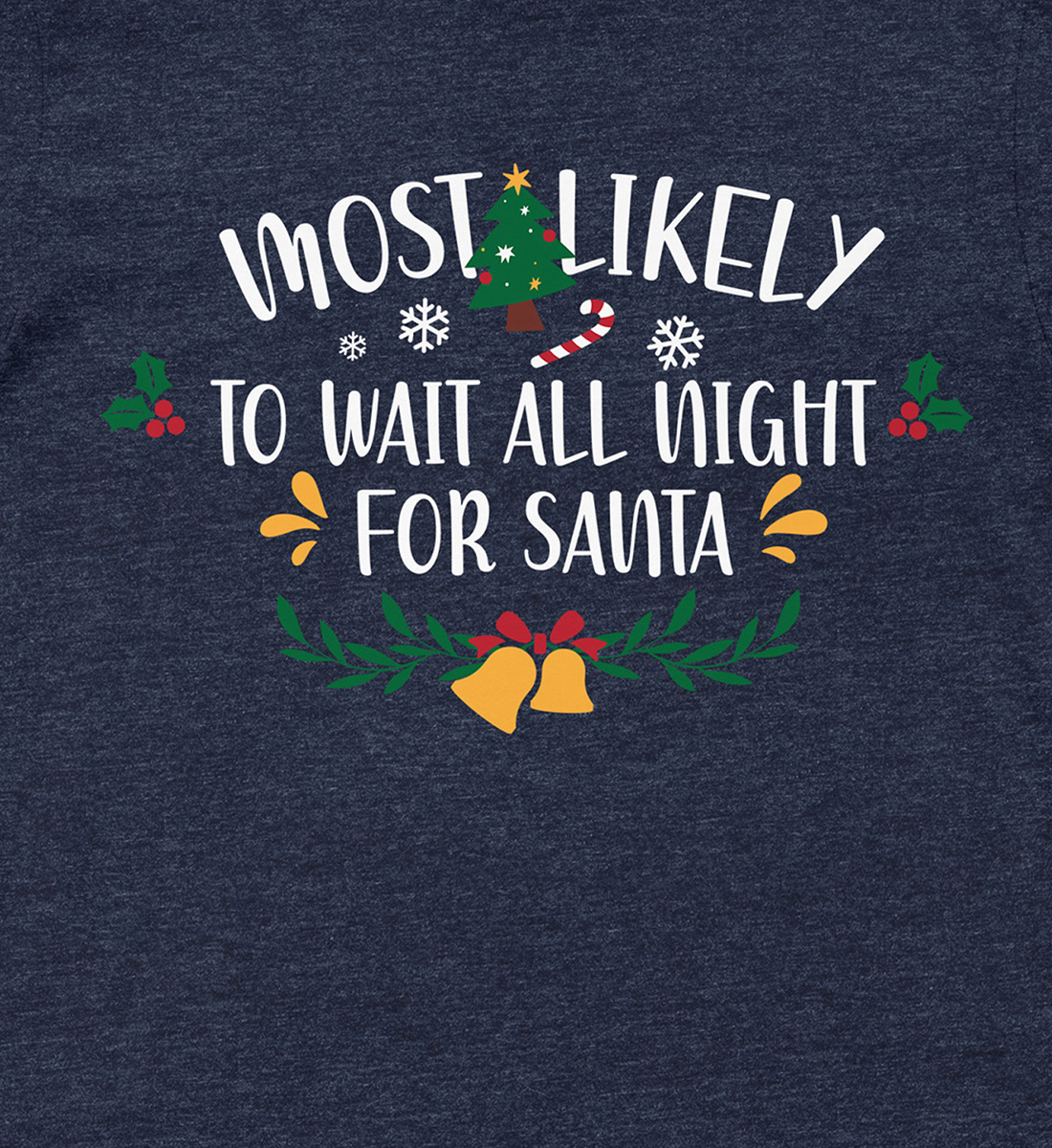 Santa Vigil Holiday Shirt – Christmas Delight