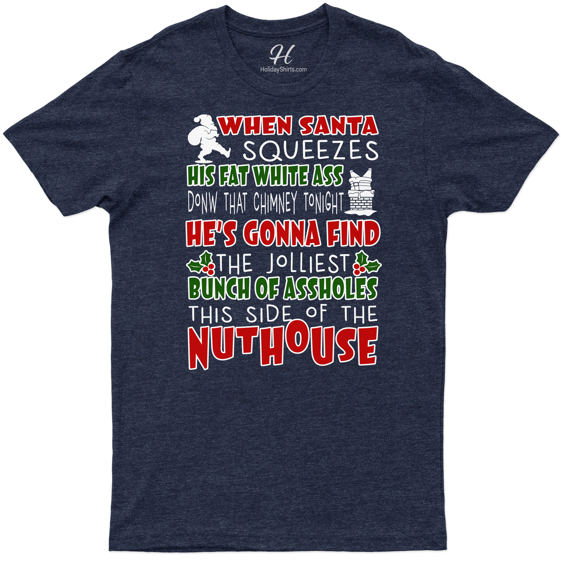 Santa’s Chimney Dive – Festive Shirt by HolidayShirts