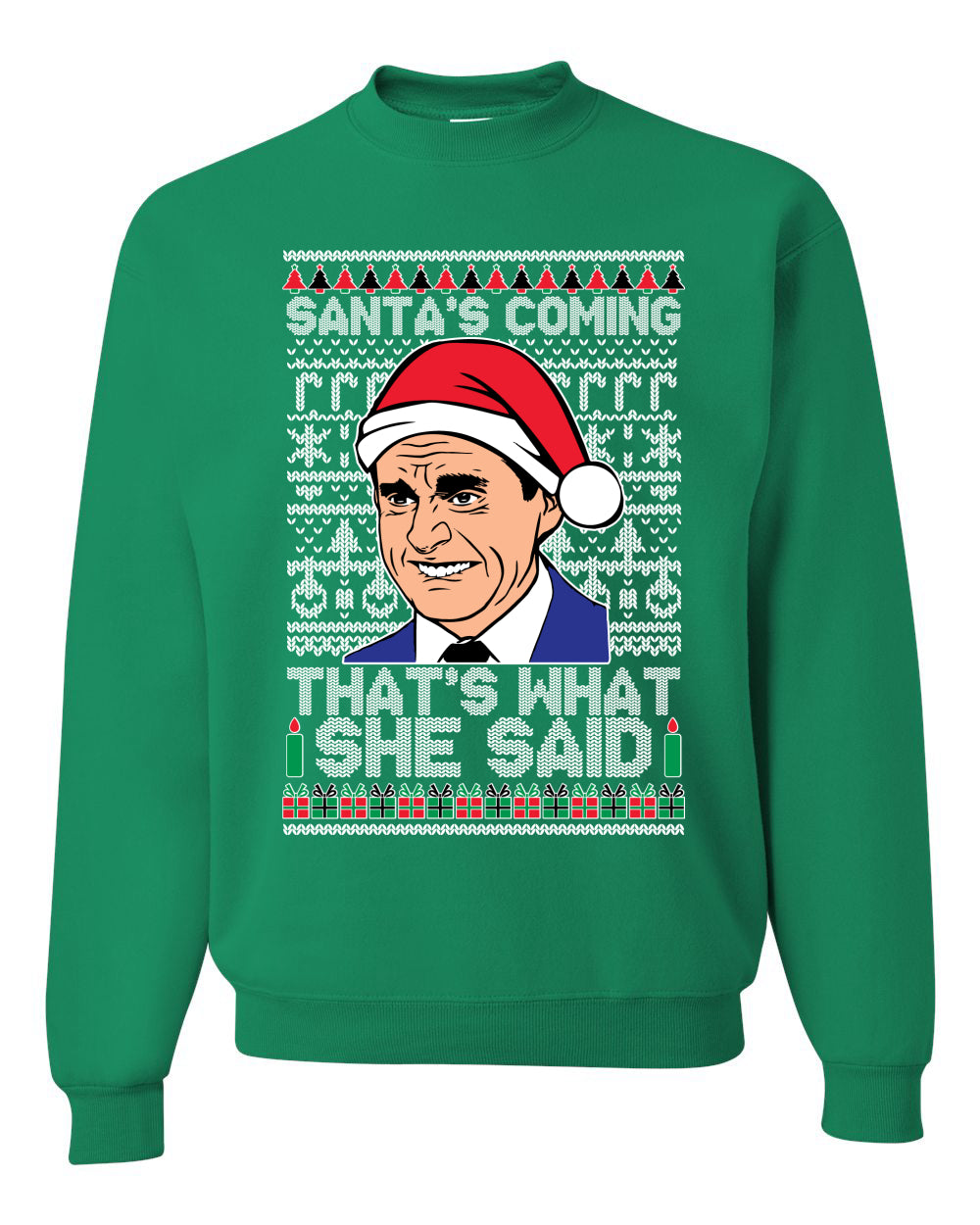 Santas Coming That’s What She Said Michael Scott Merry Ugly Christmas Sweater- Best Christmas Gifts 2023