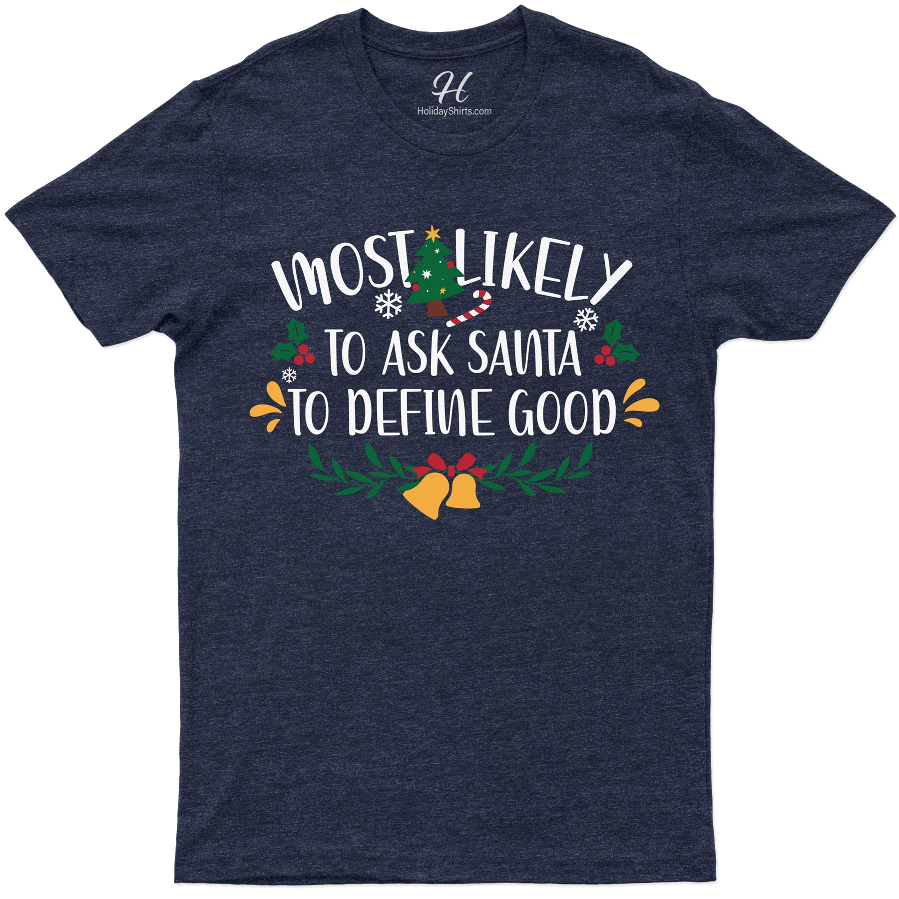 Santa’s ‘Define Good’ Quirky Xmas Shirt