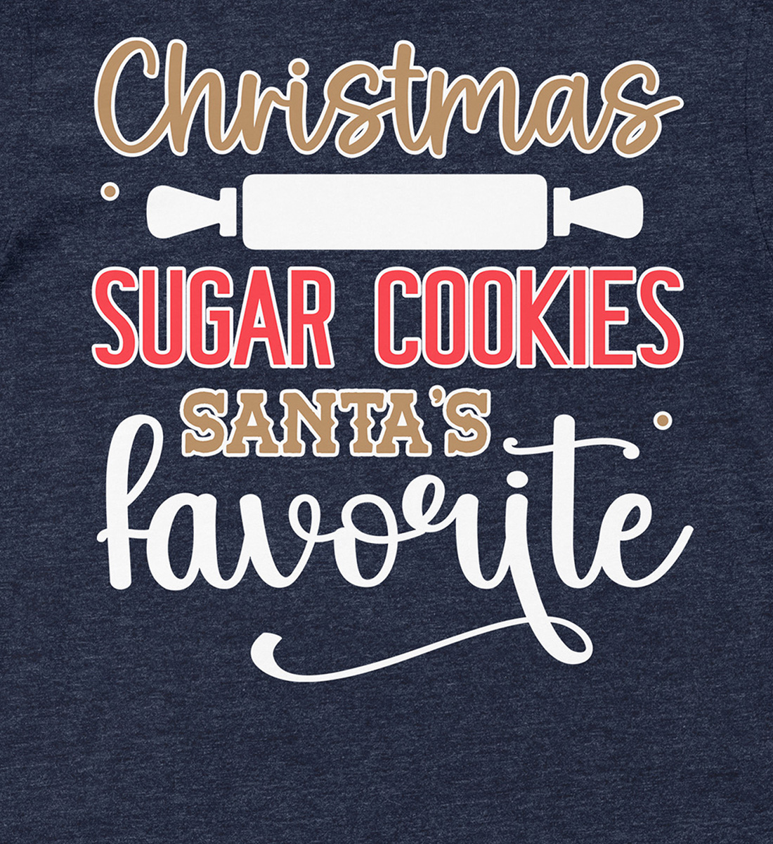 Santa’s Fave Sugar Cookies Christmas Shirt