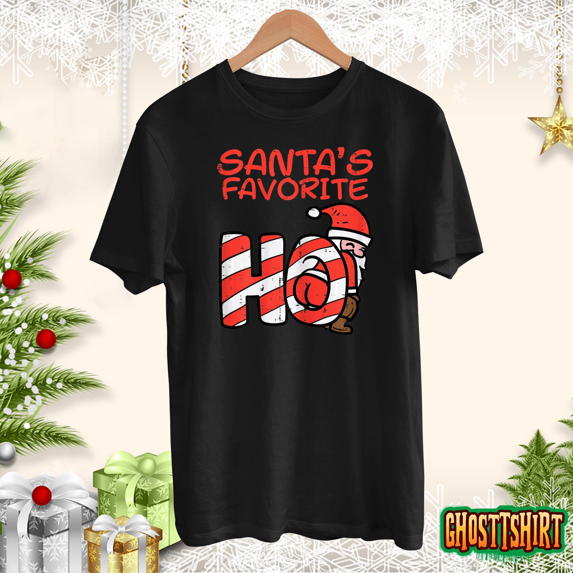 Santas Favorite Funny Naughty Adult Christmas Xmas T-Shirt