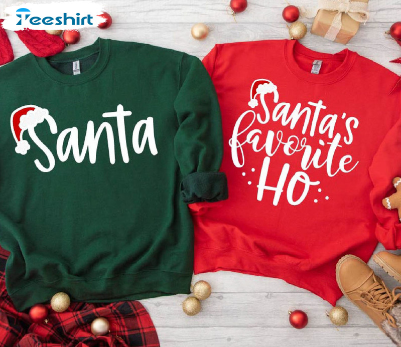 Santa’s Favorite Ho Shirt, Funny Christmas Party Sweatshirt Hoodie Long Sleeve T-Shirt