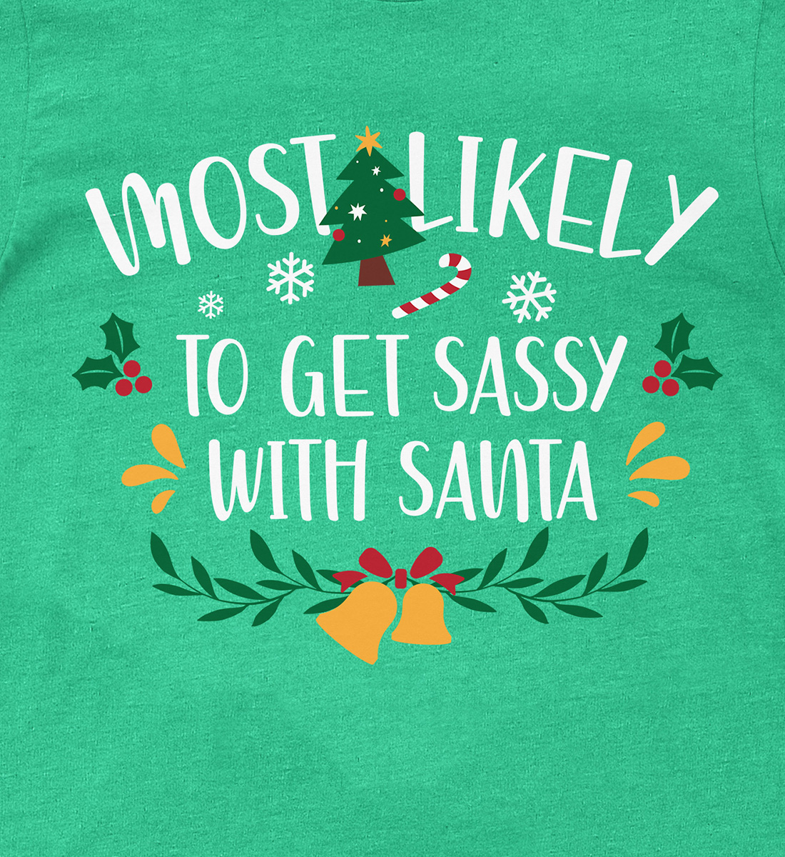 Sassy Santa Showdown Holiday Shirt