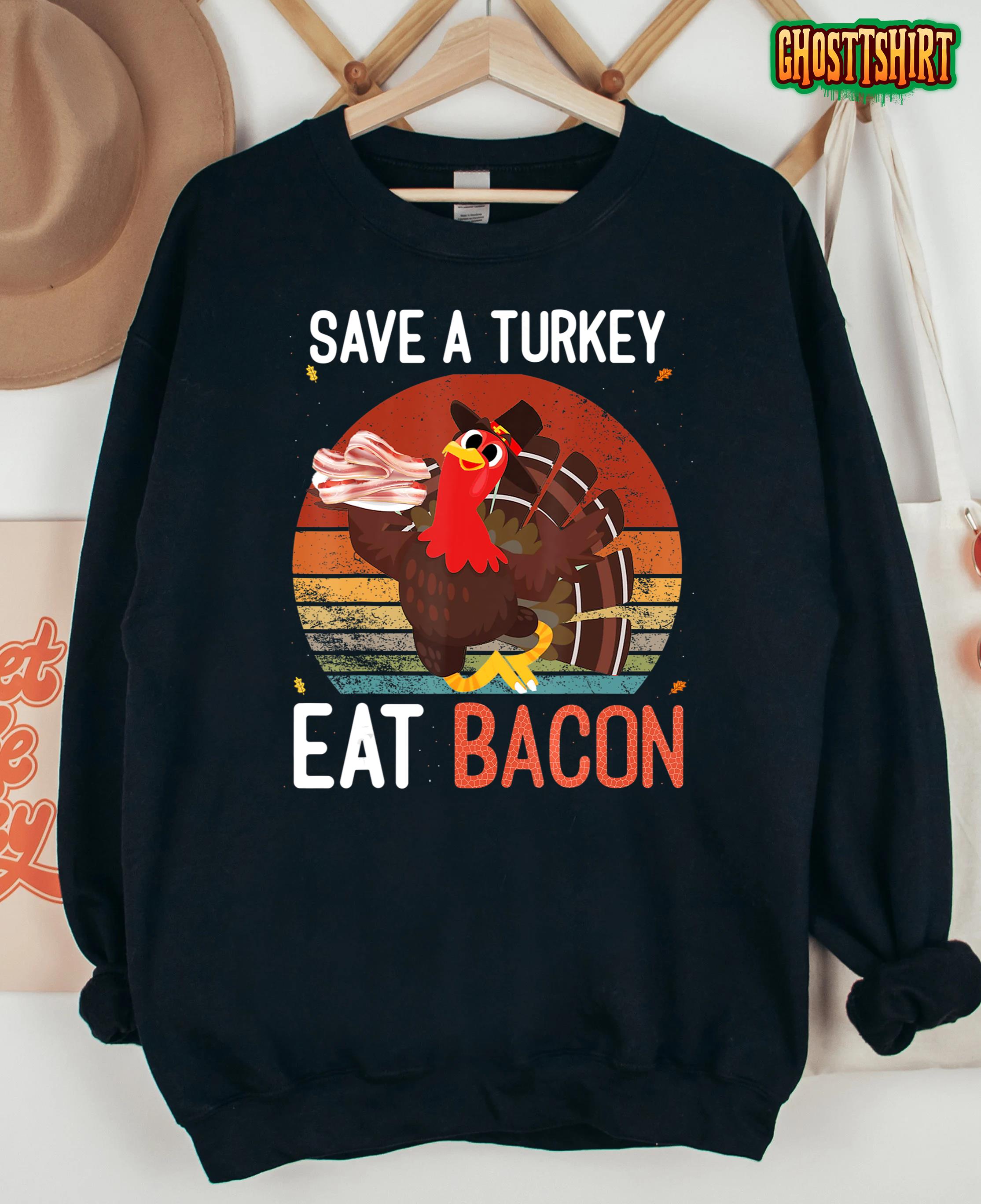 Save a turkey eat Bacon funny thanksgiving costume T-Shirt