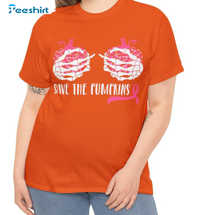 Save The Pumpkins Halloween Shirt, Breast Cancer Short Sleeve Sweatshirt