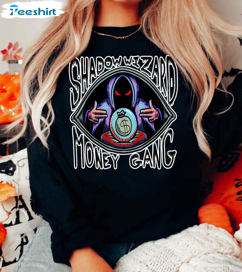 Shadow Wizard Money Gang Halloween Shirt, We Love Casting Spells Crewneck Hoodie