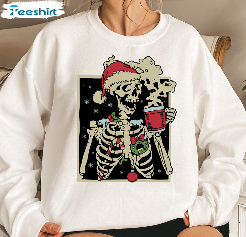 Skeleton Christmas Sweatshirt – Sarcastic Christmas Coffee Short Sleeve Sweater