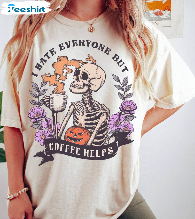 Skeleton Halloween Coffee Shirt, Skeleton Halloween Iprintasty Hoodie Short Sleeve