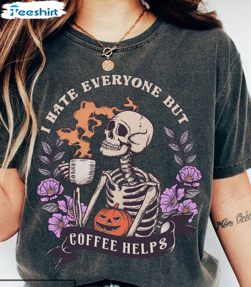 Skeleton Halloween Coffee Shirt, Skeleton Halloween Iprintasty Hoodie Short Sleeve