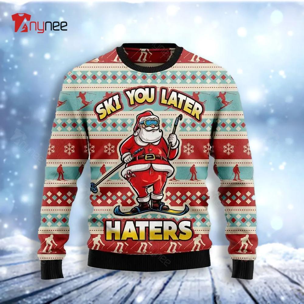 Ski You Later Ugly Christmas Sweater- Best Christmas Gifts 2023