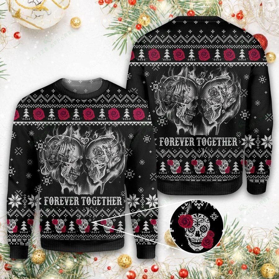 Skull Forever Together Ugly Christmas Sweater | For Men & Women | Adult | US1588- Best Christmas Gifts 2023