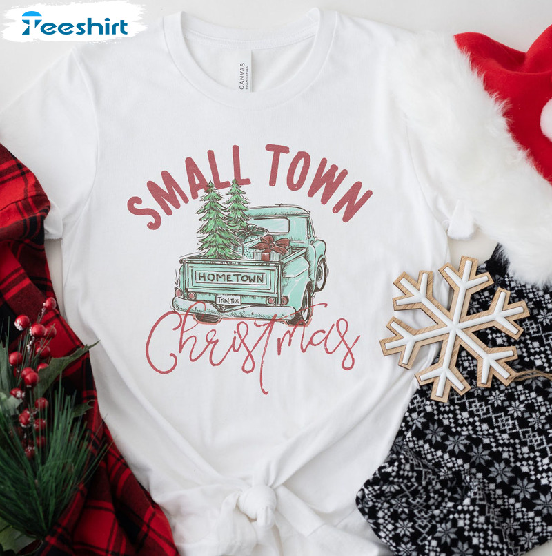 Small Town Christmas Sweatshirt – Hometown Short Sleeve Hoodie