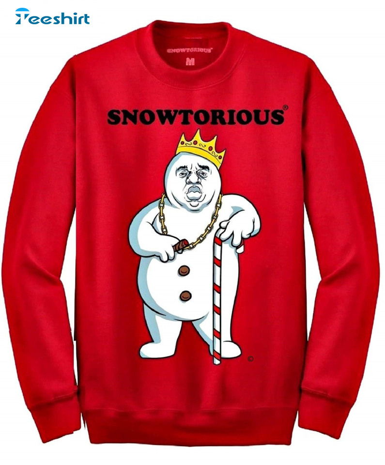 Snowtorious Christmas Sweatshirt, Funny Xmas Long Sleeve Tee Tops