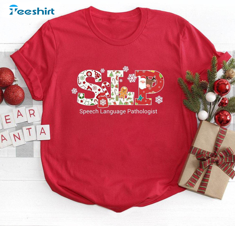 Speech Language Pathologist Shirt, Slp Christmas Tee Tops Crewneck